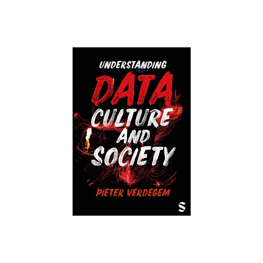 Sage Publications Ltd Understanding Data, Culture and Society (häftad, eng)