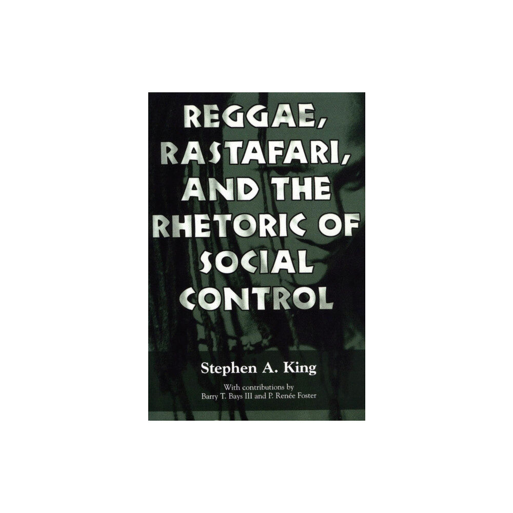 University Press of Mississippi Reggae, Rastafari, and the Rhetoric of Social Control (häftad, eng)