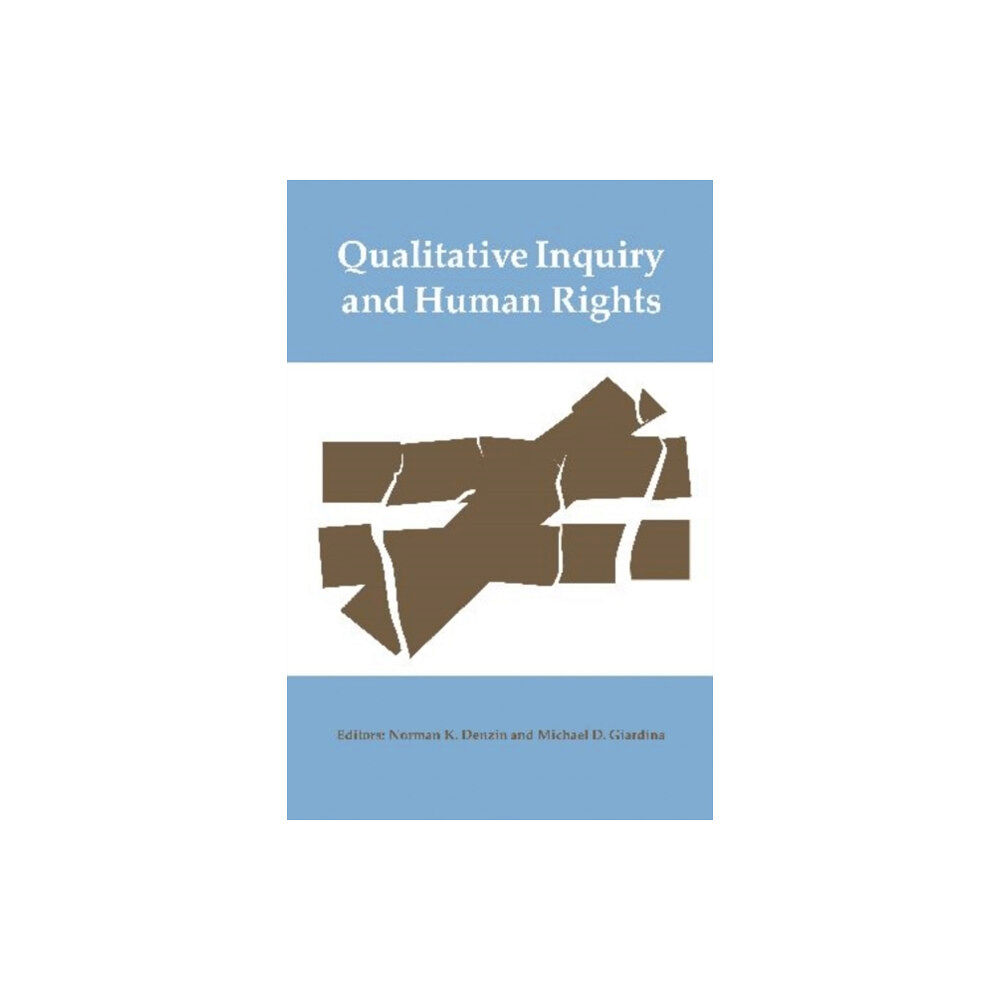 Left Coast Press Inc Qualitative Inquiry and Human Rights (häftad, eng)