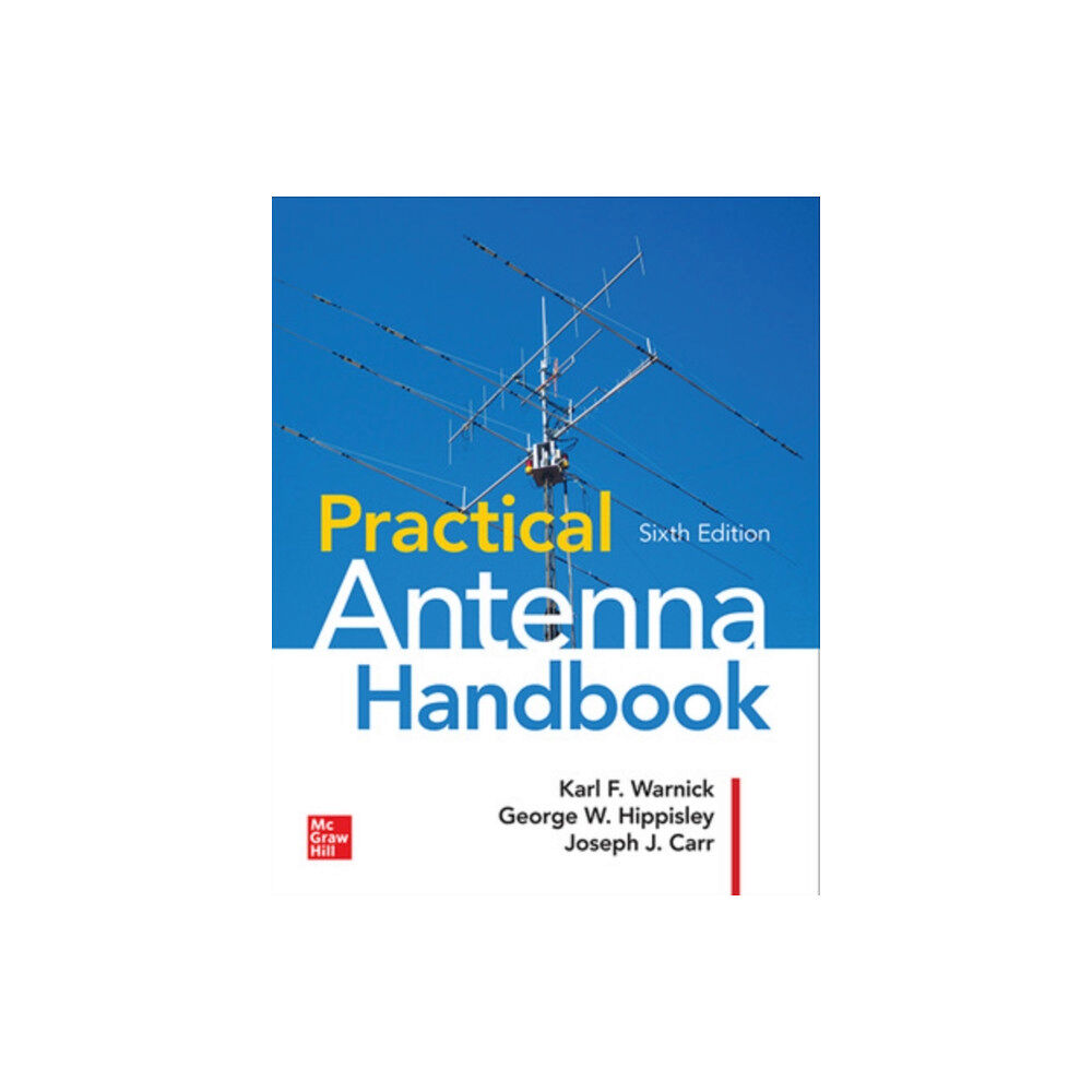 McGraw-Hill Education Practical Antenna Handbook, Sixth Edition (häftad, eng)