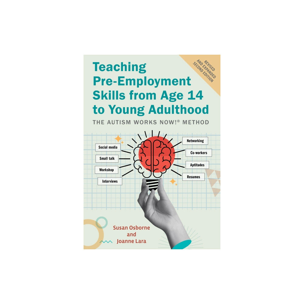 Jessica kingsley publishers Teaching Pre-Employment Skills from Age 14 to Young Adulthood (häftad, eng)