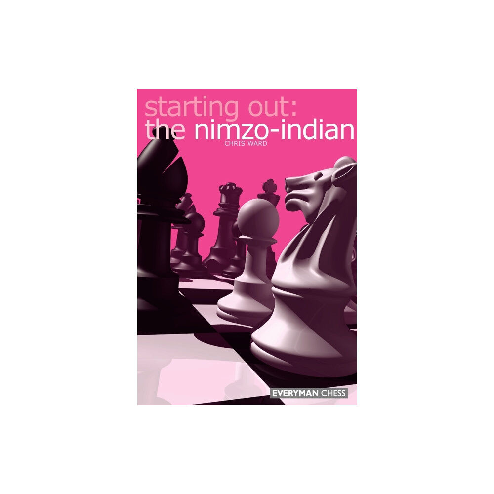 Everyman Chess Starting out: the Nimzo Indian (häftad, eng)