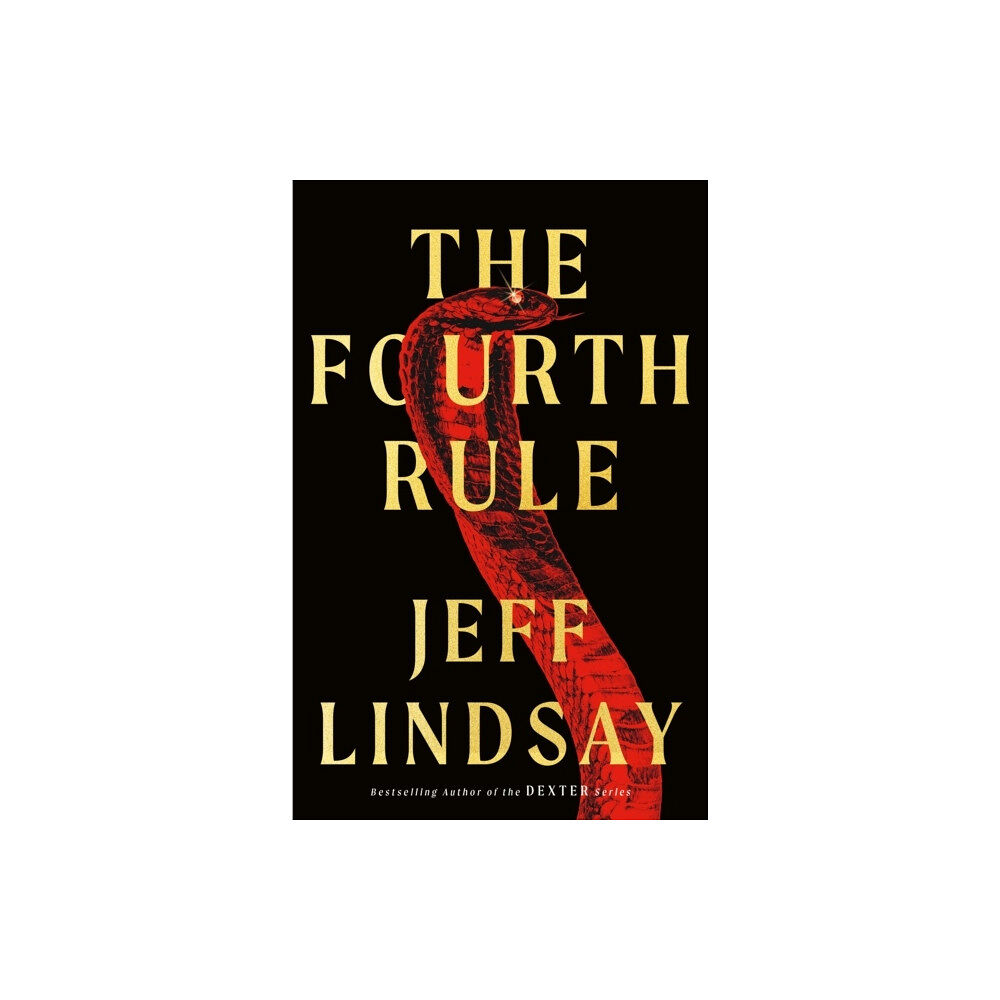 Jeff Lindsay The Fourth Rule (pocket, eng)