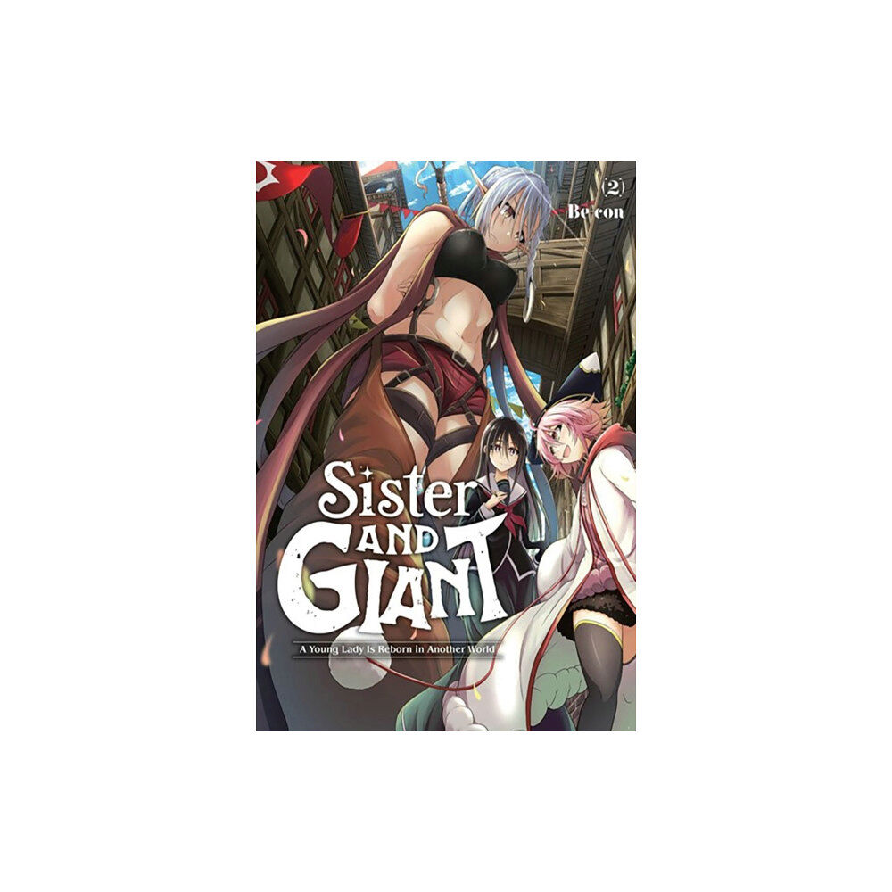 Little, Brown & Company Sister and Giant: A Young Lady Is Reborn in Another World, Vol. 2 (häftad, eng)