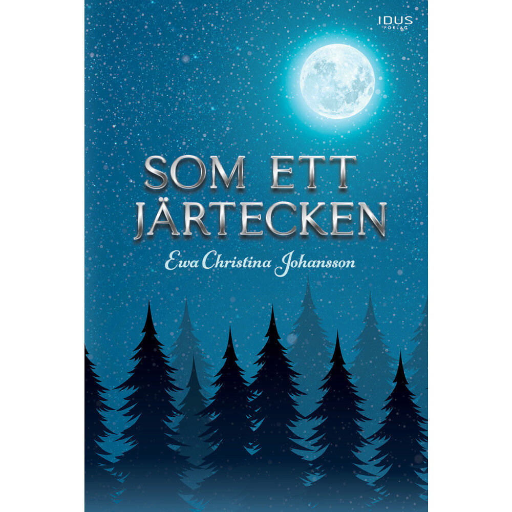 Ewa Christina Johansson Som ett järtecken (inbunden)