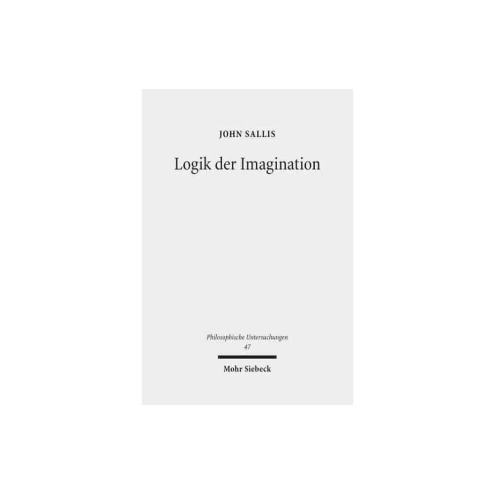 Mohr Siebeck Logik der Imagination (inbunden, ger)