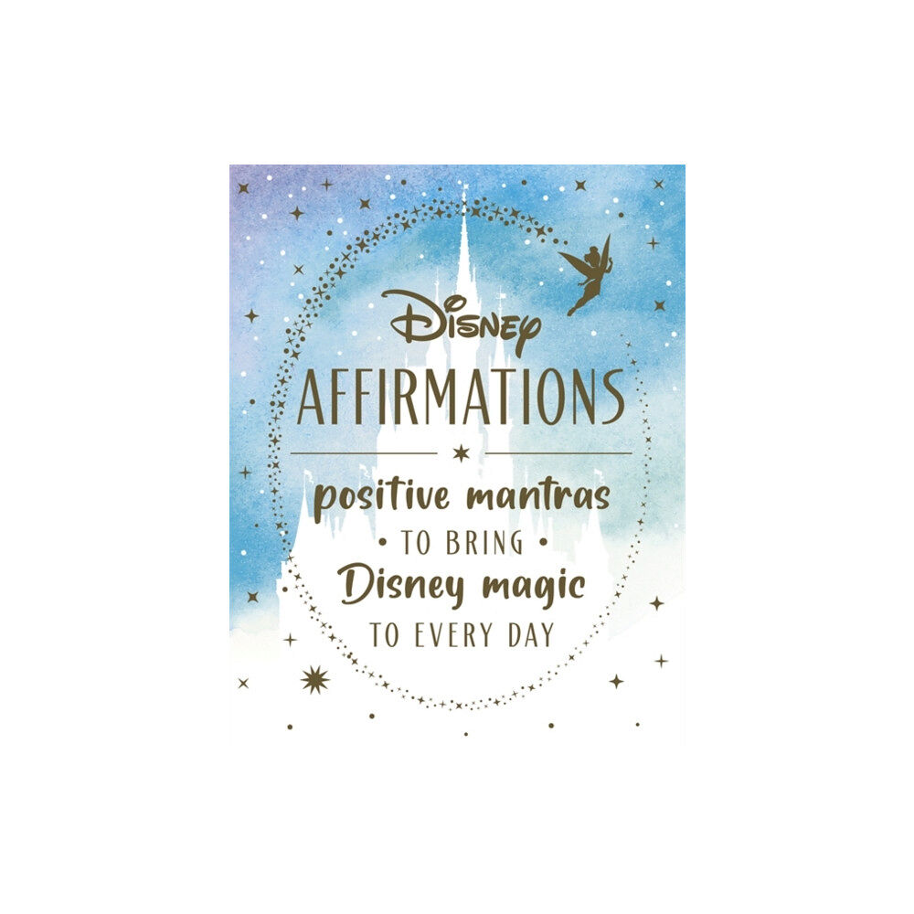 Bonnier Books Ltd Disney Affirmations (inbunden, eng)