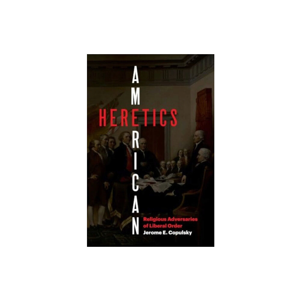 Yale university press American Heretics (inbunden, eng)