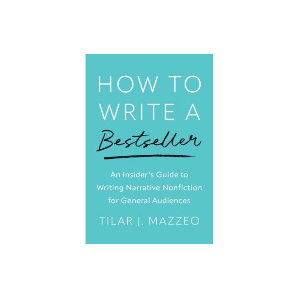 Yale university press How to Write a Bestseller (häftad, eng)