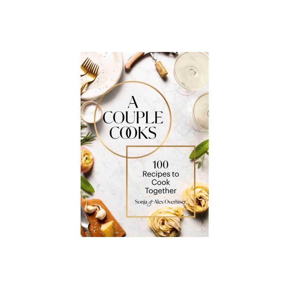 Chronicle Books A Couple Cooks (inbunden, eng)