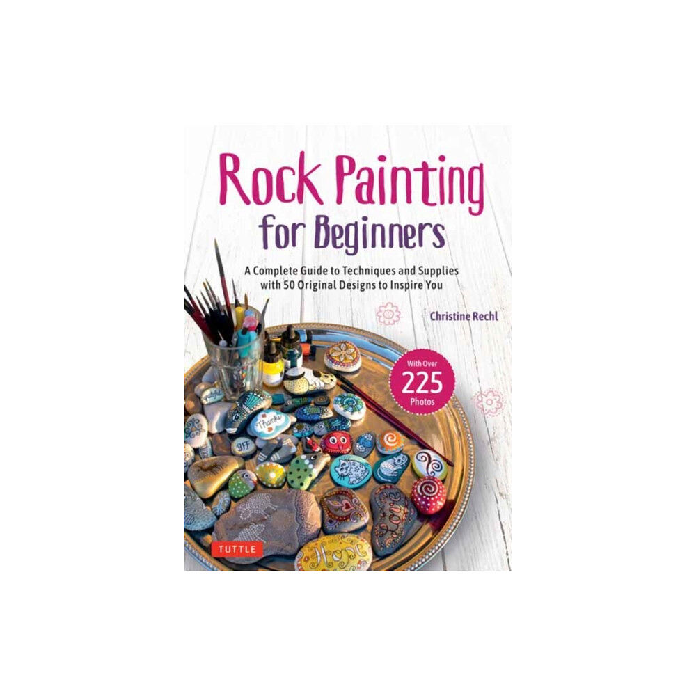 Tuttle Publishing Rock Painting for Beginners (inbunden, eng)