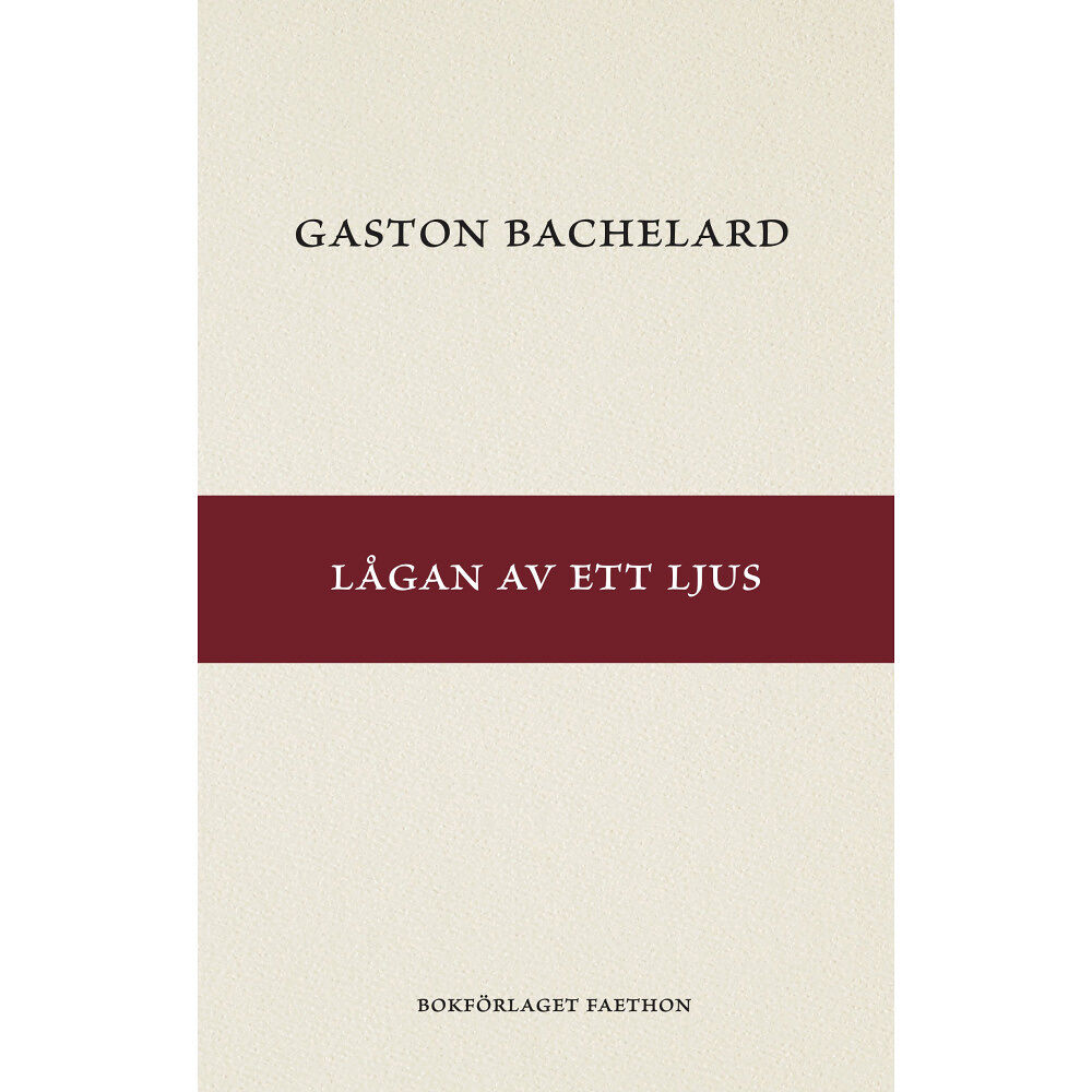 Gaston Bachelard Lågan av ett ljus (häftad)