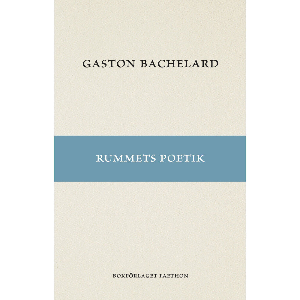 Gaston Bachelard Rummets poetik (häftad)