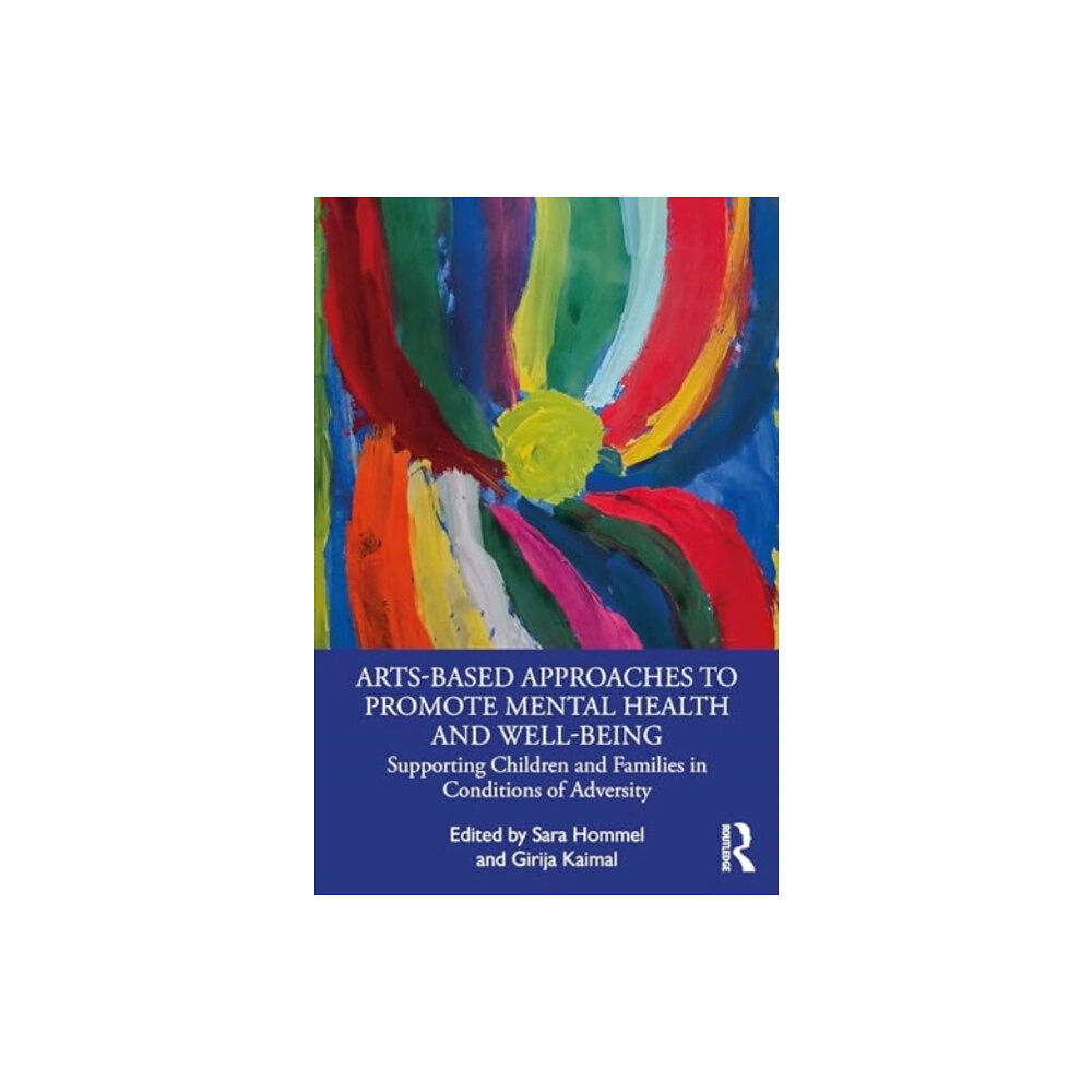 Taylor & francis ltd Arts-Based Approaches to Promote Mental Health and Well-Being (häftad, eng)