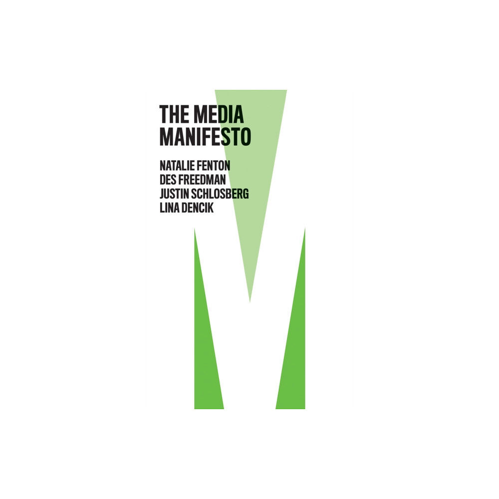 John Wiley And Sons Ltd The Media Manifesto (häftad, eng)