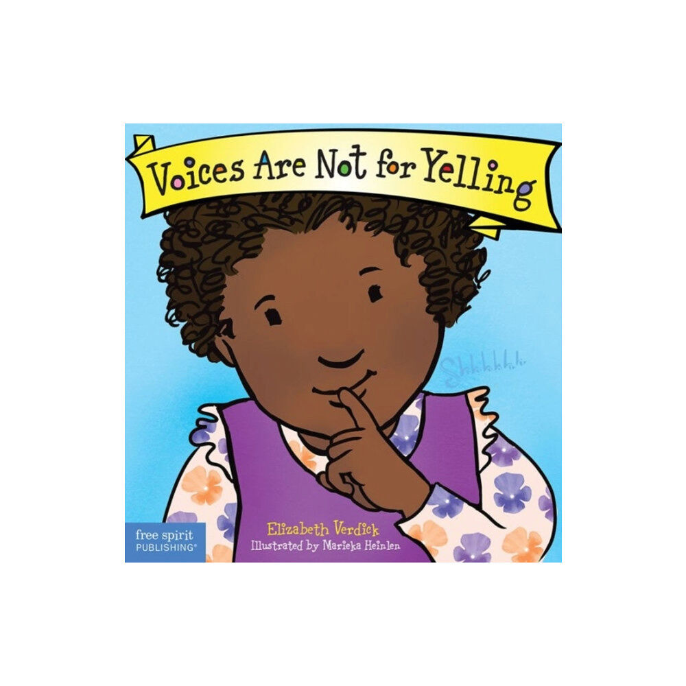 Teacher Created Materials, Inc Voices Are Not for Yelling Board Book (bok, board book, eng)