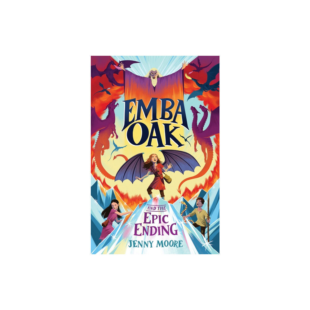 Maverick Arts Publishing Emba Oak and the Epic Ending (häftad, eng)