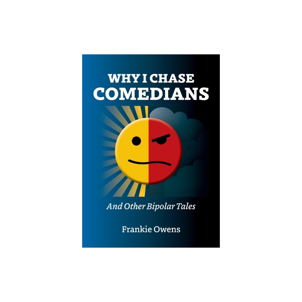 Waterside Press Why I Chase Comedians (häftad, eng)