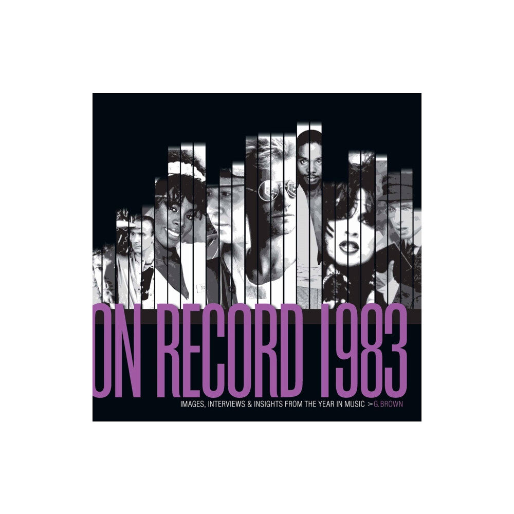 Colorado Music Experience On Record: Vol. 10 1983: Images, Interviews & Insights From the Year in Music (häftad, eng)