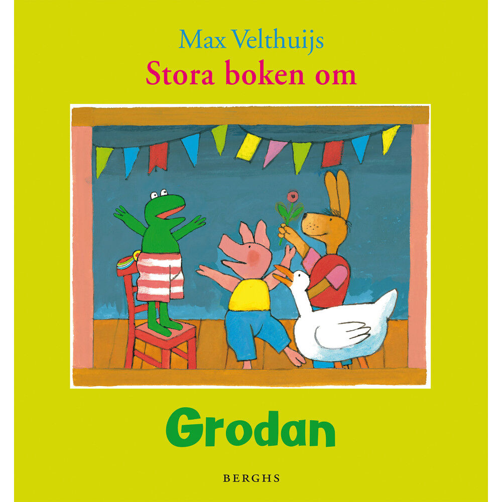 Max Velthuijs Stora boken om Grodan (inbunden)