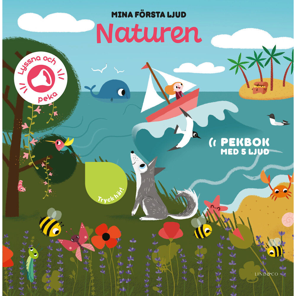 Amandine Notaert Mina första ljud. Naturen (bok, board book)