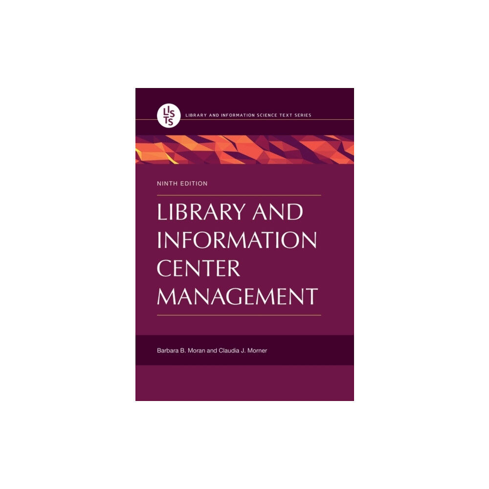 Bloomsbury Publishing PLC Library and Information Center Management (häftad, eng)
