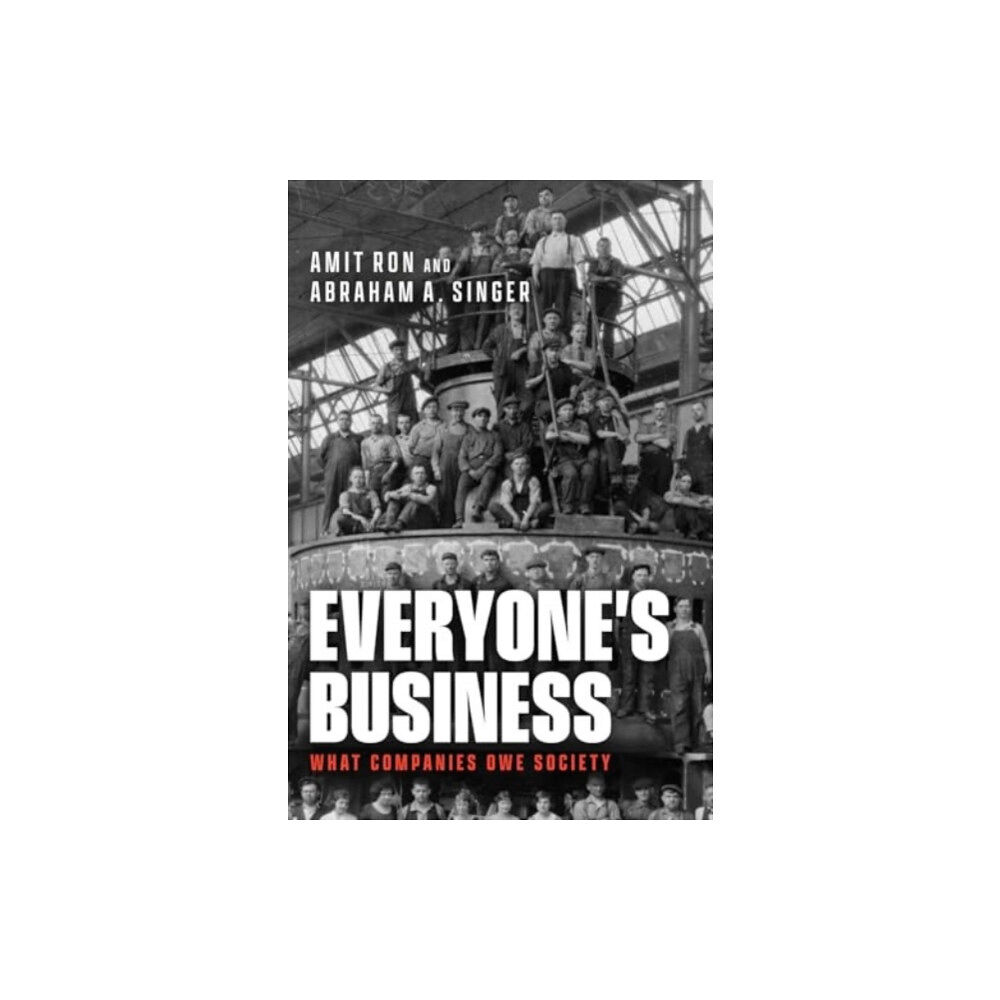 The university of chicago press Everyone's Business (häftad, eng)