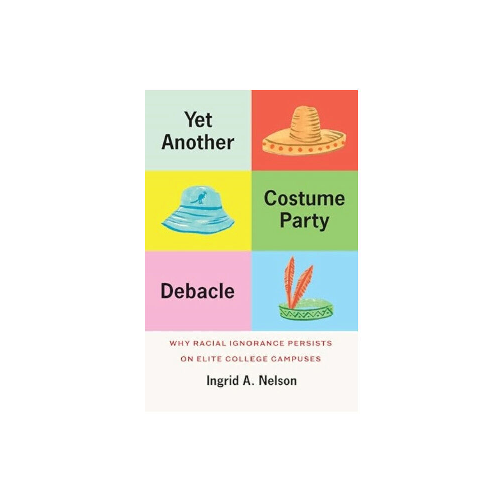 The university of chicago press Yet Another Costume Party Debacle (häftad, eng)