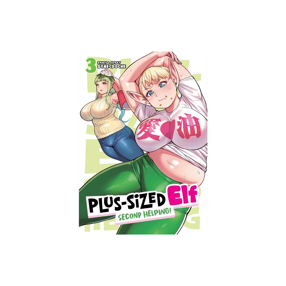 Seven Seas Entertainment, LLC Plus-Sized Elf: Second Helping! Vol. 3 (häftad, eng)