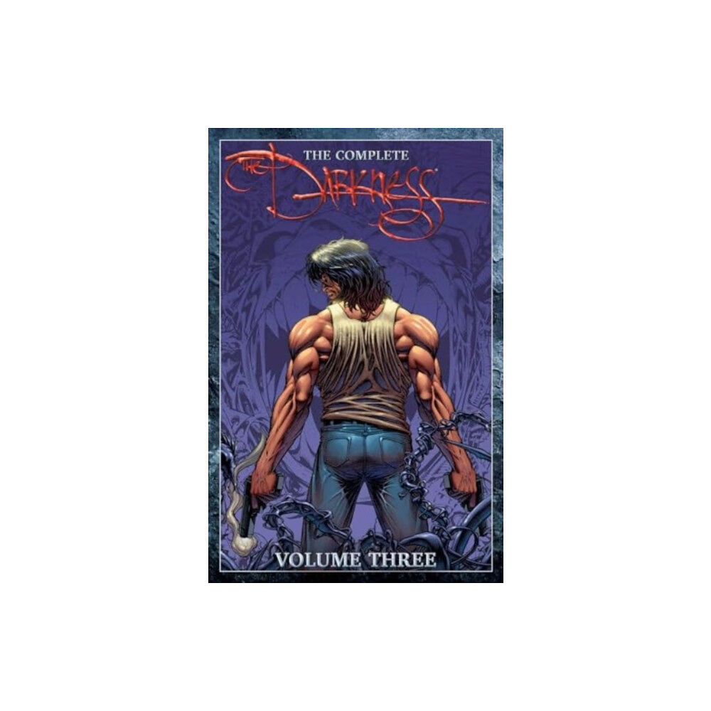 Image Comics The Complete Darkness Volume 3 (inbunden, eng)