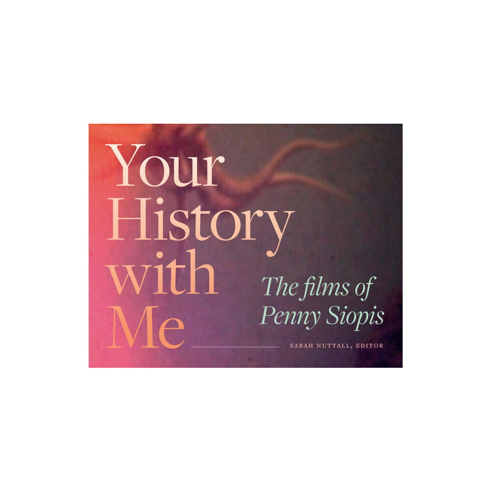 Duke university press Your History with Me (häftad, eng)