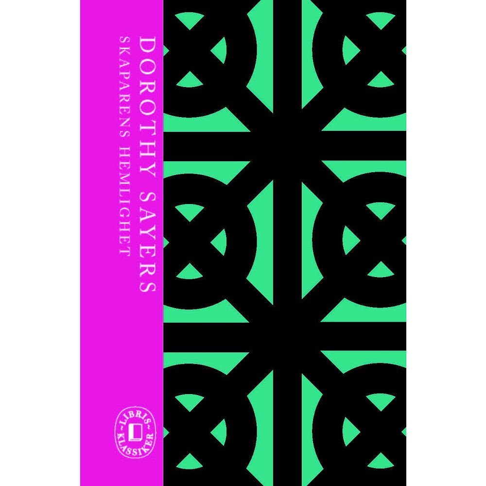 Dorothy Sayers Skaparens hemlighet (bok, halvklotband)