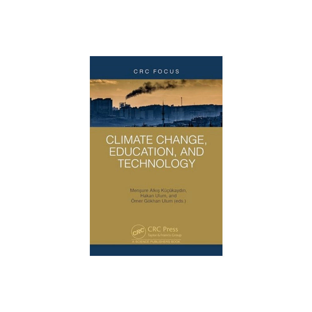 Taylor & francis ltd Climate Change, Education, and Technology (inbunden, eng)