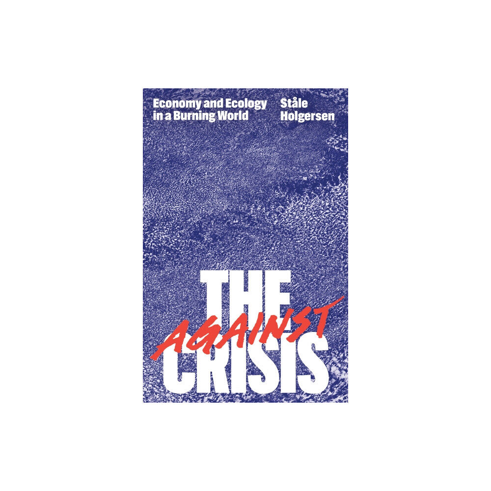 Verso Books Against the Crisis (häftad, eng)