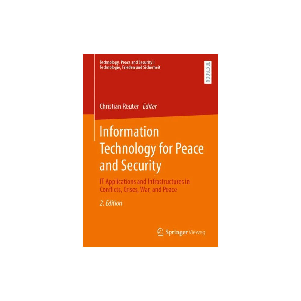 Springer Fachmedien Wiesbaden Information Technology for Peace and Security (häftad, eng)