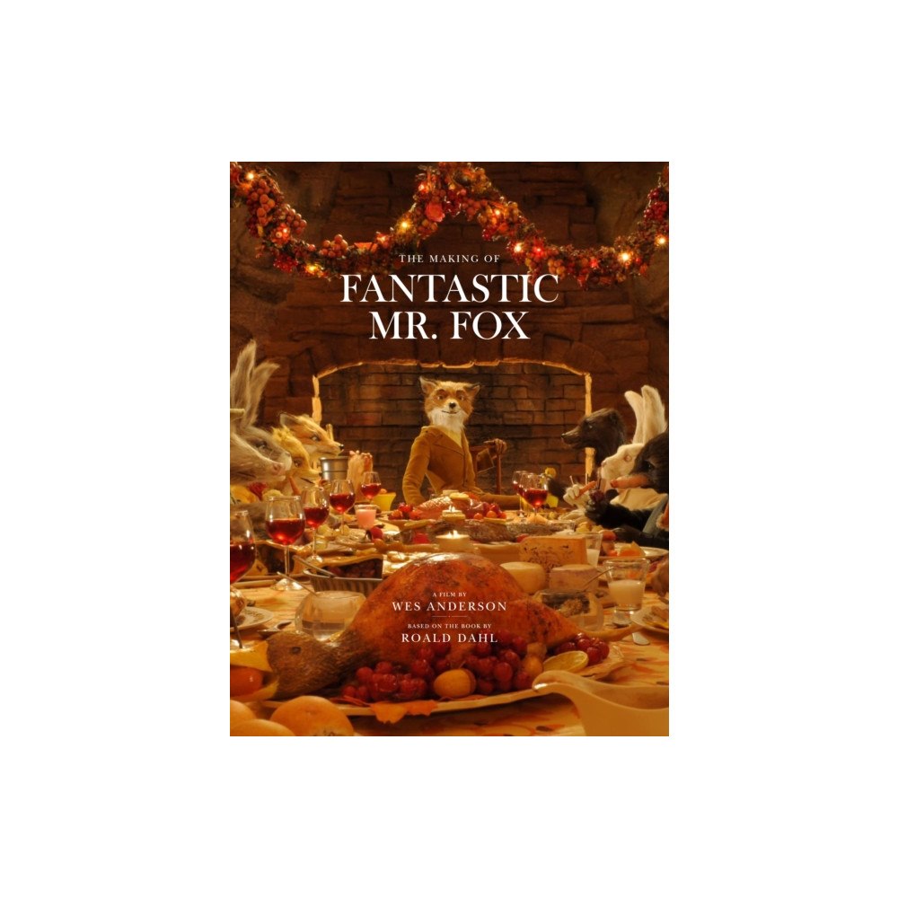 Rizzoli International Publications Fantastic Mr. Fox (inbunden, eng)