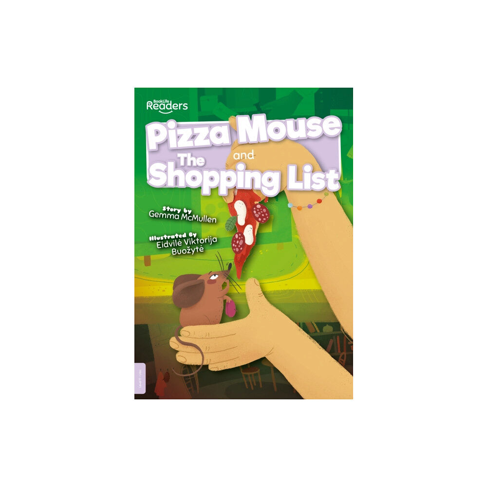 BookLife Publishing Pizza Mouse and The Shopping List (häftad, eng)