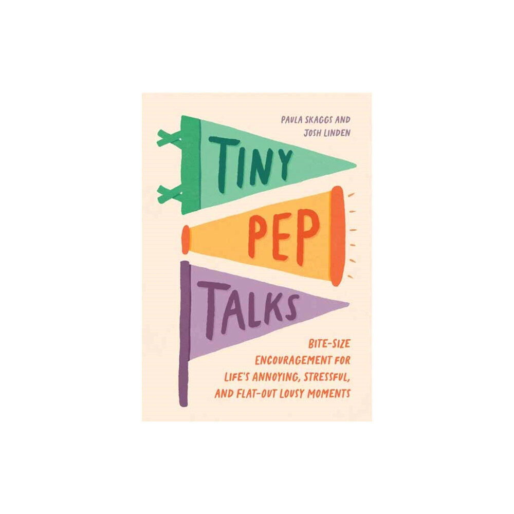 Quirk Books Tiny Pep Talks (inbunden, eng)