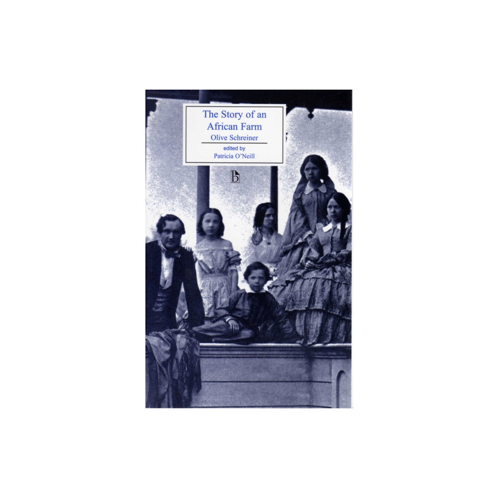 Broadview Press Ltd The Story of an African Farm (häftad, eng)