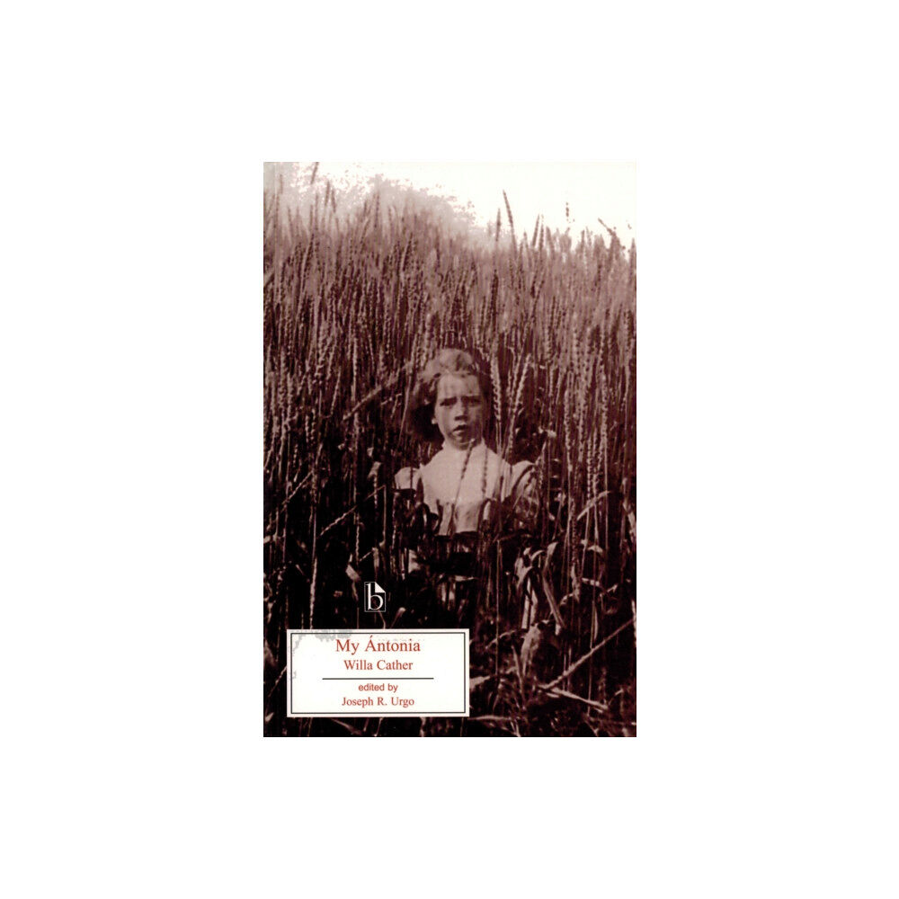 Broadview Press Ltd My Antonia (häftad, eng)