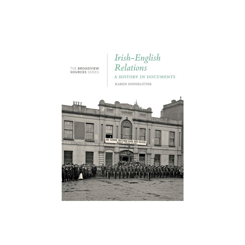 Broadview Press Ltd Irish-English Relations: A History in Documents (häftad, eng)