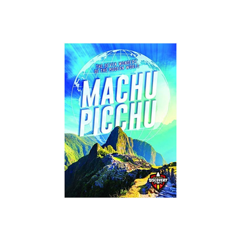 Bellwether Media Machu Picchu (inbunden, eng)