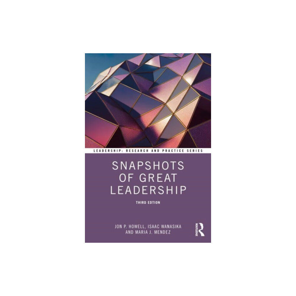 Taylor & francis ltd Snapshots of Great Leadership (häftad, eng)