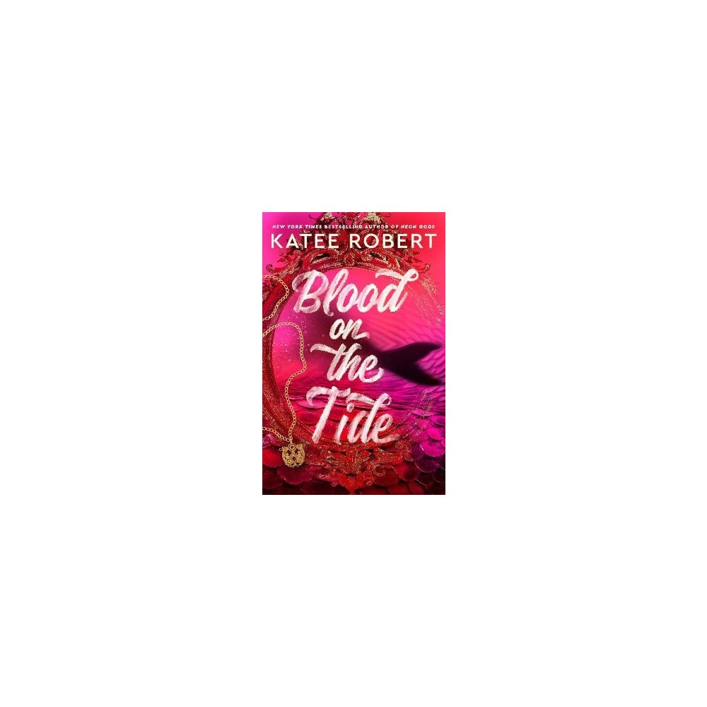 Katee Robert Blood on the Tide (häftad, eng)