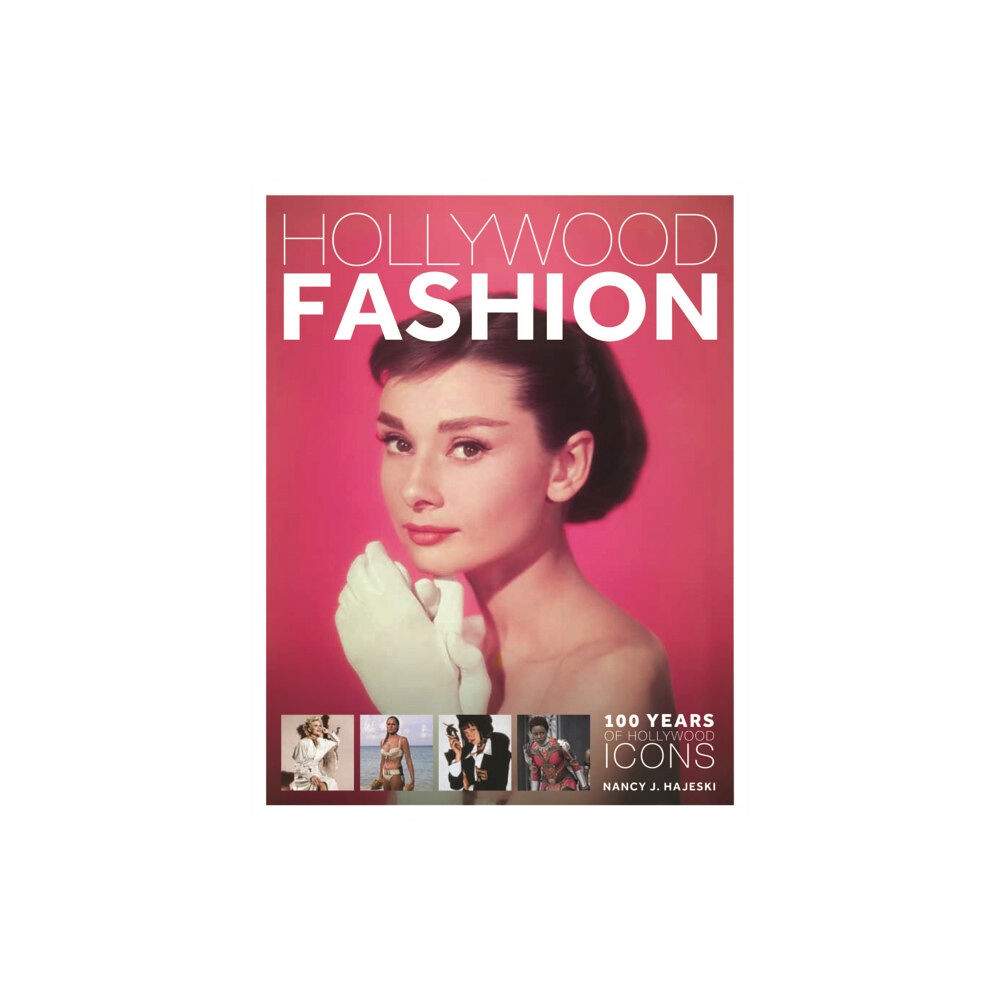 Firefly Books Ltd Hollywood Fashion: 100 Years of Hollywood Icons (inbunden, eng)