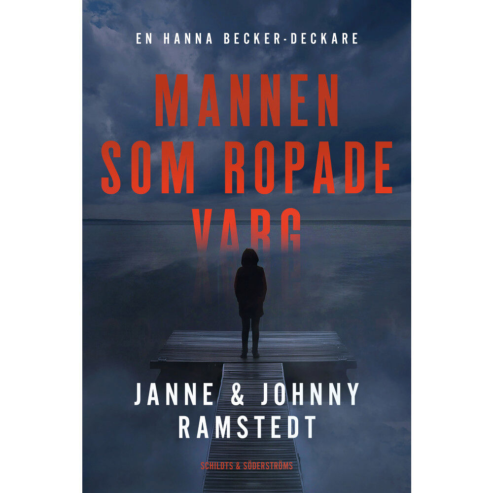 Johnny Ramstedt Mannen som ropade varg (bok, danskt band)