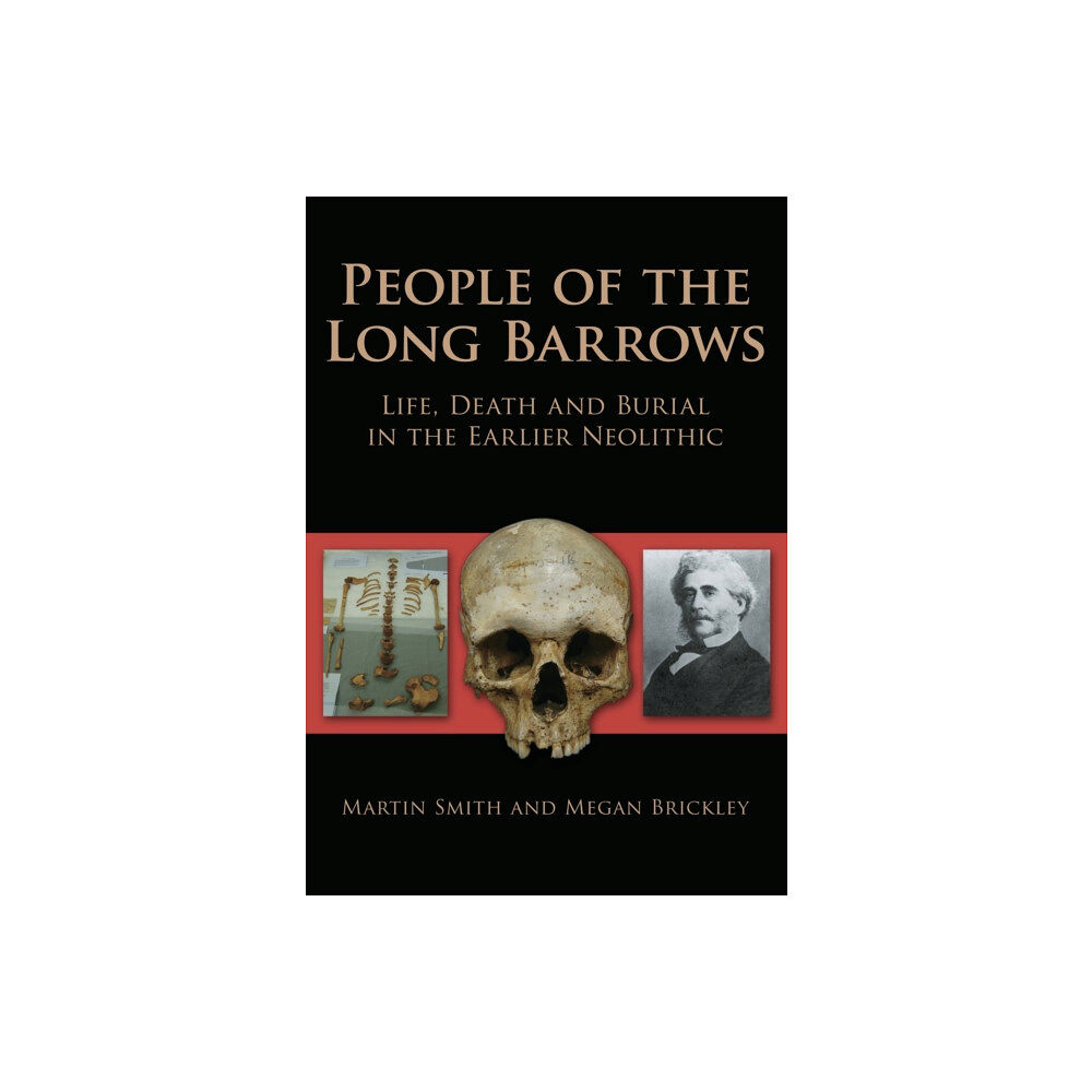 The History Press Ltd People of the Long Barrows (häftad, eng)