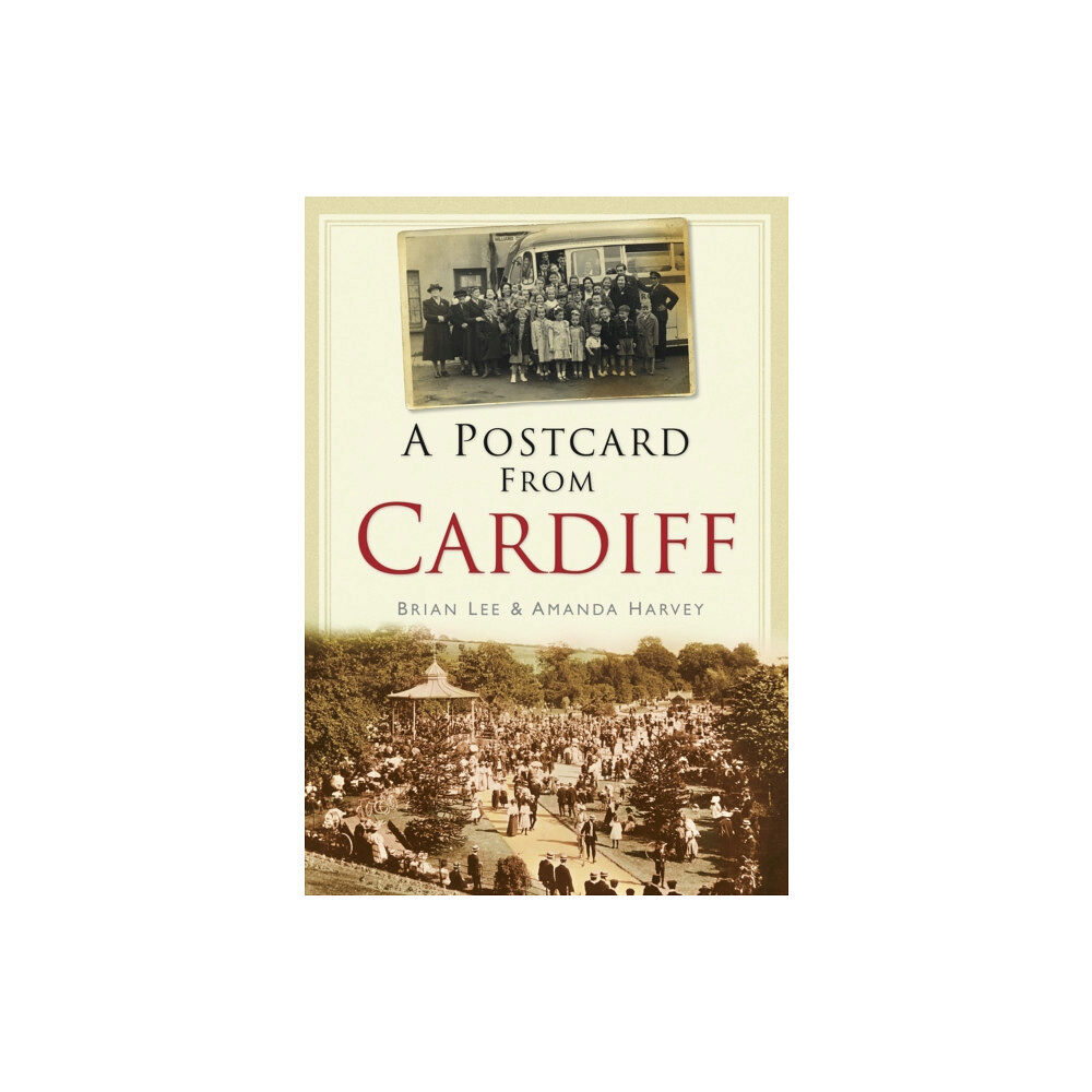 The History Press Ltd A Postcard from Cardiff (häftad, eng)