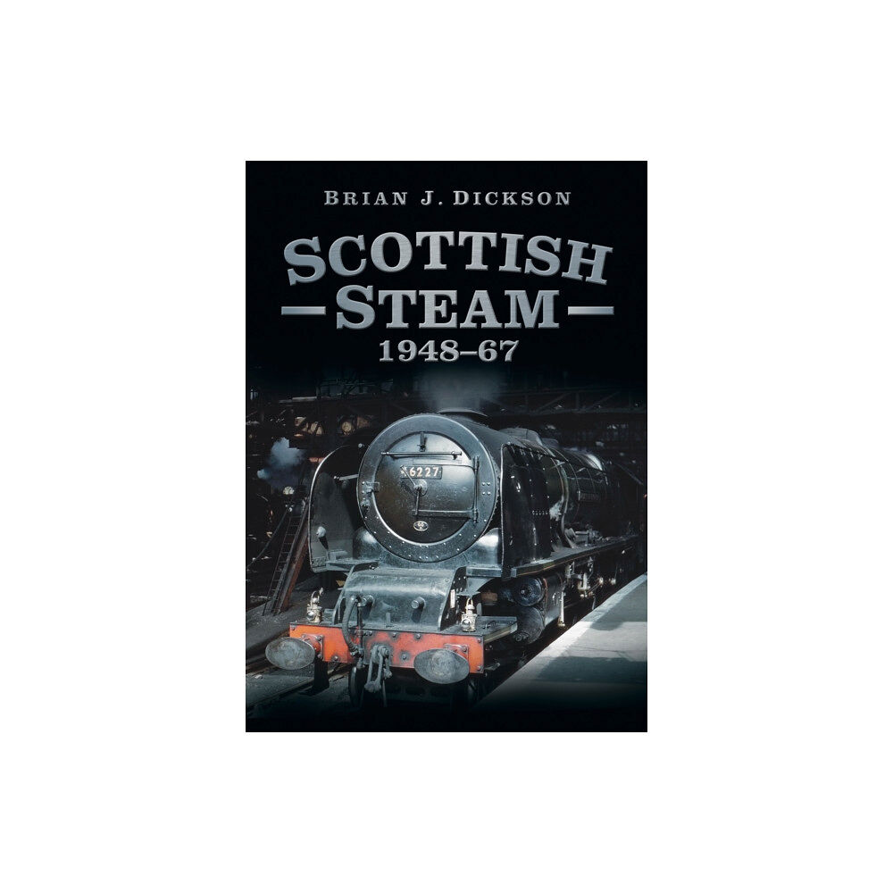 The History Press Ltd Scottish Steam 1948-67 (häftad, eng)