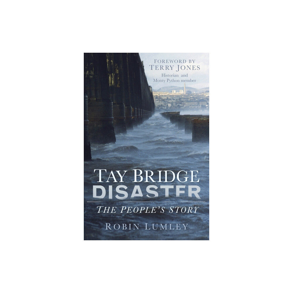 The History Press Ltd Tay Bridge Disaster (häftad, eng)